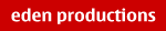 eden productions